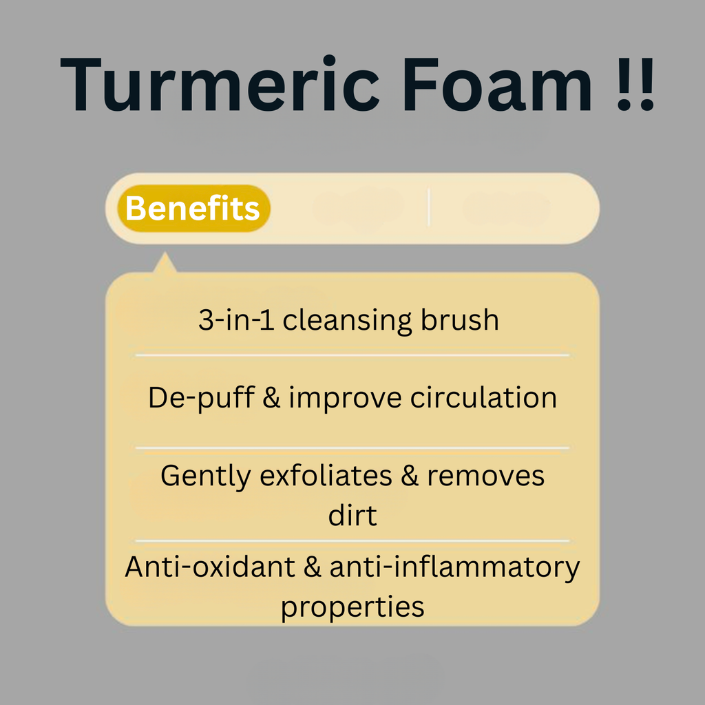 Turmeric foam benefits